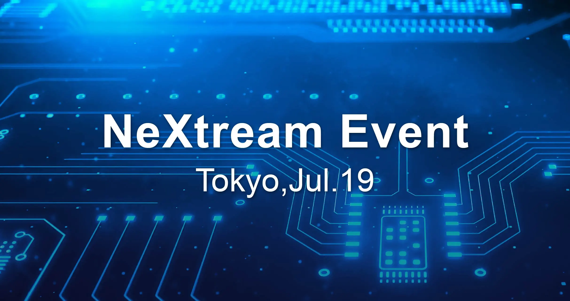 【Finished】NeXtream Solution Seminar 2024